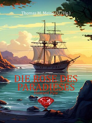 cover image of Die Rose des Paradieses